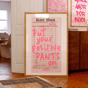 Put Your Positive Pants On Pink preppy wall art Funny quote print Positive poster Funky Girly wall art Trendy Guest Check print PRINTABLE