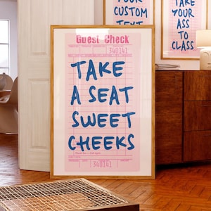 Funny Bathroom Art Print: Take A Seat Sweet Cheeks, Pink & Blue Decor (Digital Download)