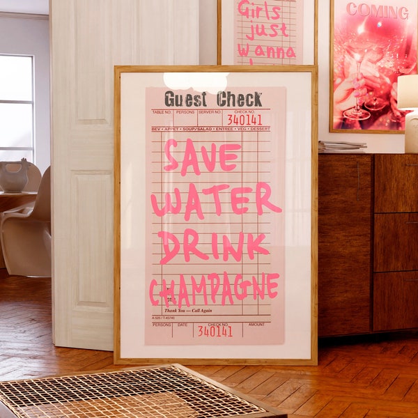 Save Water Drink Champagne poster Funny Guest check print Retro party decor Bar cart poster Funky girly wall art Preppy room decor PRINTABLE