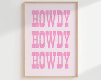 Pink Howdy Print, Girly Western Wall Art, Cowgirl Room Decor (Digital Download)