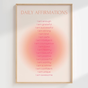 Daily Affirmations wall art Positive quotes poster Self love art Mental health decor Preppy room decor for teens Office Desk decor PRINTABLE