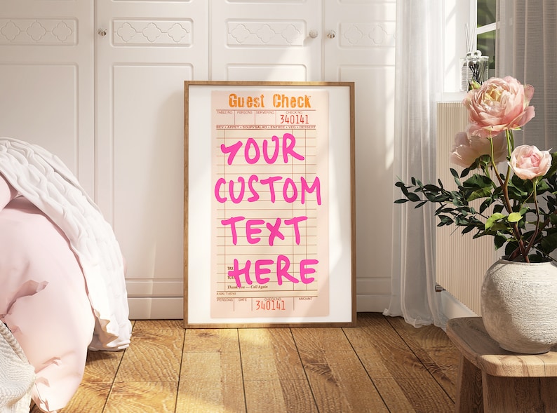 Custom Guest Check Print: Personalized Sign Quote, Customizable Text, Word Wall Art (Digital Download) 2