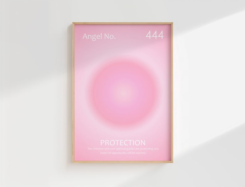 Angel Number 444 poster Pink Aura print Spiritual wall art Light pink Aesthetic room decor Home Protection Manifestation poster PRINTABLE WALL ART
