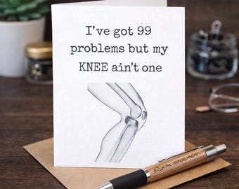 Knee Replacement Card: Funny Get Well Soon Card