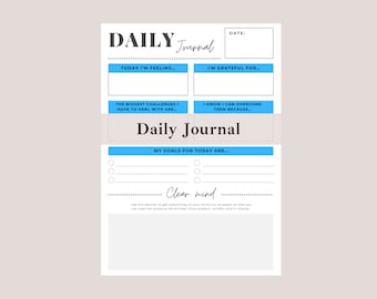 May include: A printable daily journal page with sections for daily reflections, goals, and a clear mind exercise. The page has a blue and white color scheme.