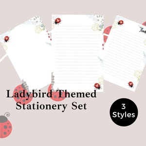 May include: Ladybird-themed stationery set featuring three styles of lined and unlined paper. Each sheet has a ladybug and floral design. The set includes a "Thank You" card. The text "Ladybird Themed Stationery Set" is displayed.