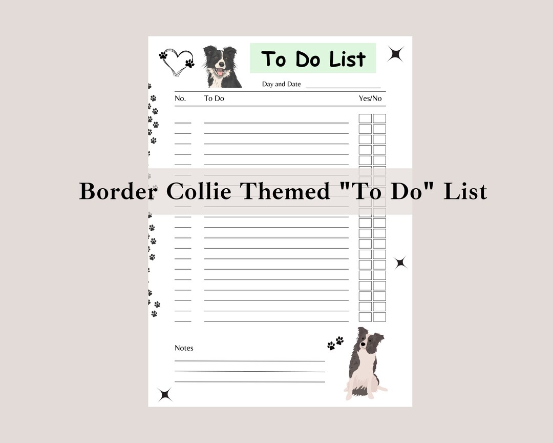 Program List Border Printable to Do List Planner, Border Collie Themed to Do List, Border ...