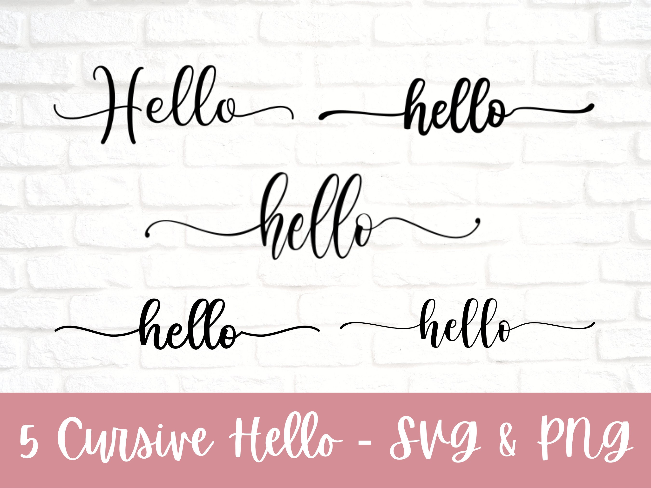 Hello Hand Lettered Cursive Font SVG Hello Svg Hello Sign Png Doorsign ...