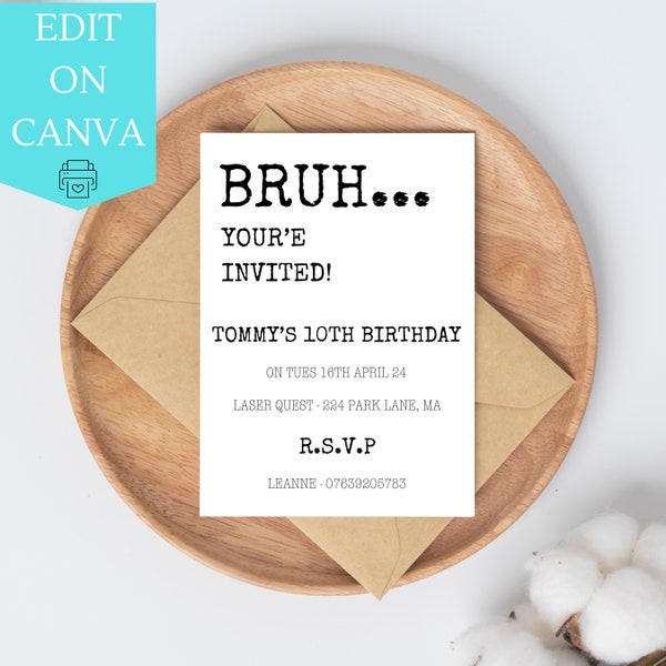 Bruh Birthday Party Invitation - Edit and Print at Home - Children's Party Invite, Kids Birthday Event, Custom, Personalised Invites