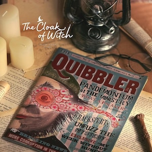 May include: A Quibbler magazine cover featuring the headline Pandemonium at the Ministry, What a Palaver, and Wrackspurts Unfuzz the Mystery. The cover displays a stylized illustration of a face with a red patterned mask over the eyes.