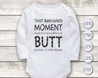 Mamá incómoda huele el trasero - Diseño de body para bebé (Descarga digital)