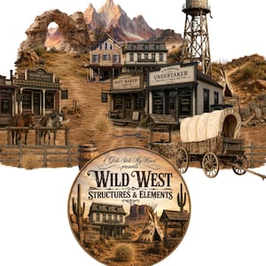 May include: A digital graphic featuring a Wild West scene with wooden buildings, a water tower, a covered wagon, horses, and a circular emblem at the bottom containing the text 4 Girls Stole My Heart presents WILD WEST STRUCTURES & ELEMENTS.