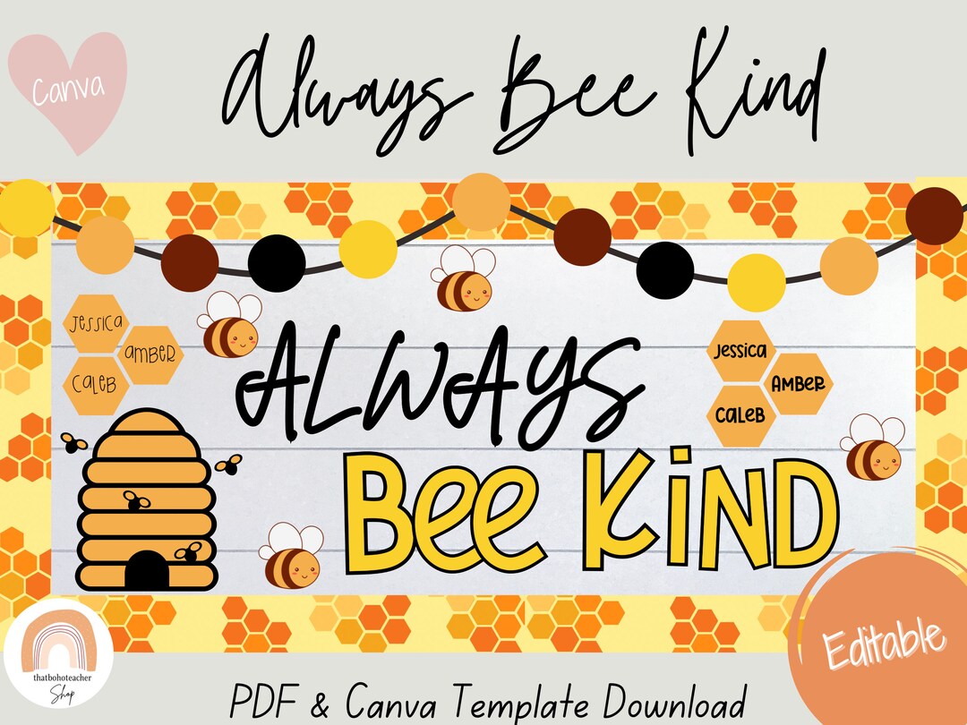 Always BEE Kind Spring Bulletin Board Kit, EDITABLE Name