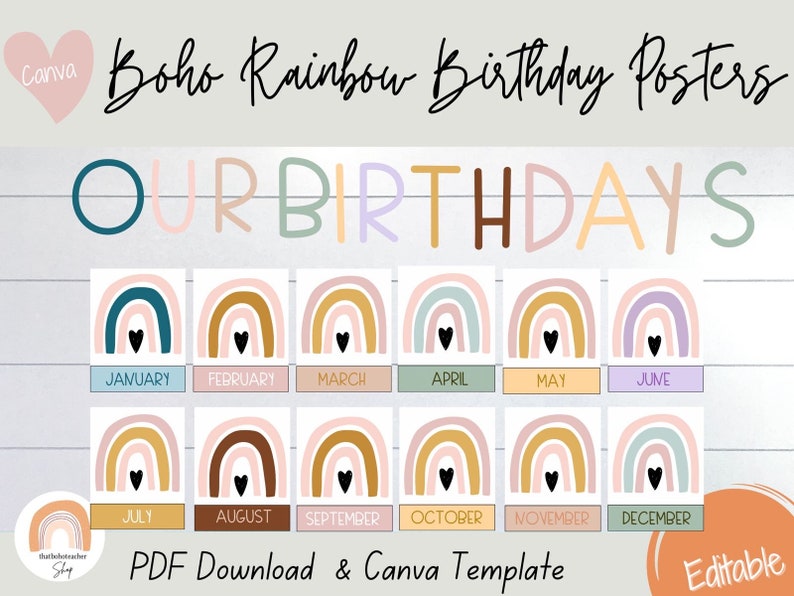 Class Birthdays Printable Posters Boho Rainbow, EDITABLE, Classroom