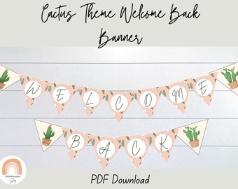 Classroom WELCOME BACK banner | Boho Cactus Theme, Digital Download