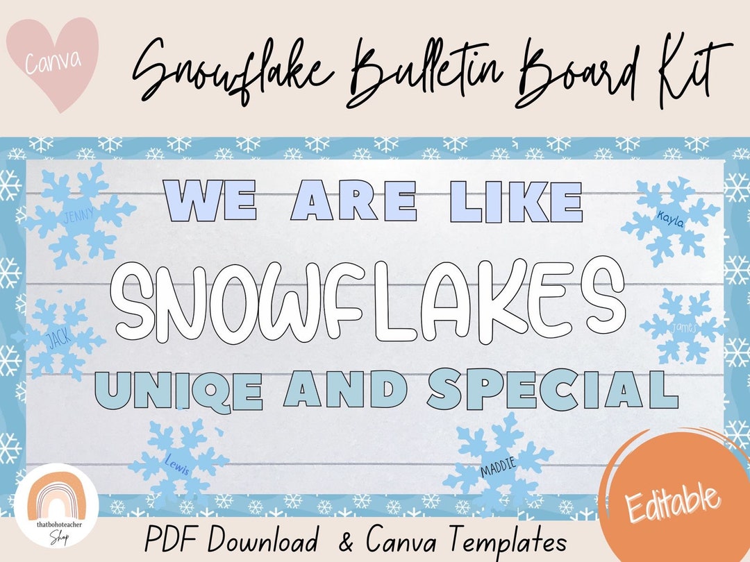 We Are Like Snowflakes Unique and Special, Winter Bulletin Board Kit