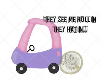 Me ven Rollin' PNG / / PNG divertido / / Diseños de sublimación / / Diseño transparente / / ClipArt / / Descarga digital / / Diseños de camisa / / Cupé acogedor / / Niños