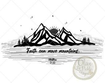 Religious Design//God//Faith Can Move Mountaints PNG//Sublimation Design//PNG//Faith//Christian Images//Digital Download//Instant Download