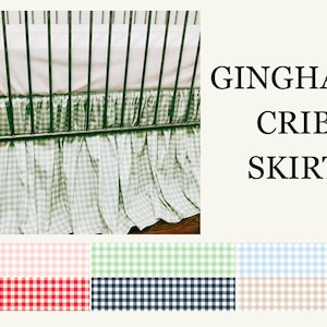 May include: A green and white gingham crib skirt is shown, with the words "GINGHAM CRIB SKIRT" in large, black text. Below the skirt are color swatches of red, green, blue, and tan gingham patterns.