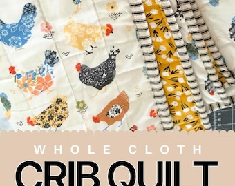 Beginner Quilt Tutorial for Whole Cloth Quilt for Nursery Gift for Baby Shower Easy Pattern for Baby Room Quilt Gift for Mama PDF Pattern