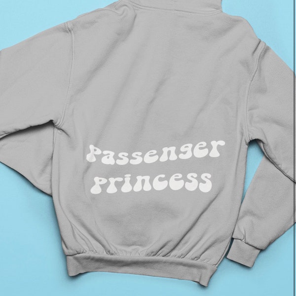 Passenger Princess Sweatshirt