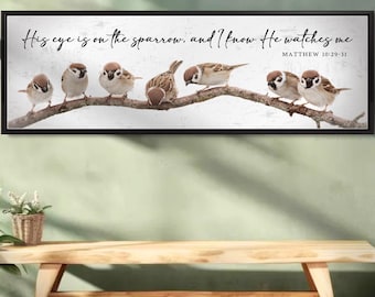His Eye Is On The Sparrow Print, Matthew 10 Print, Christian Scripture Wall Art
