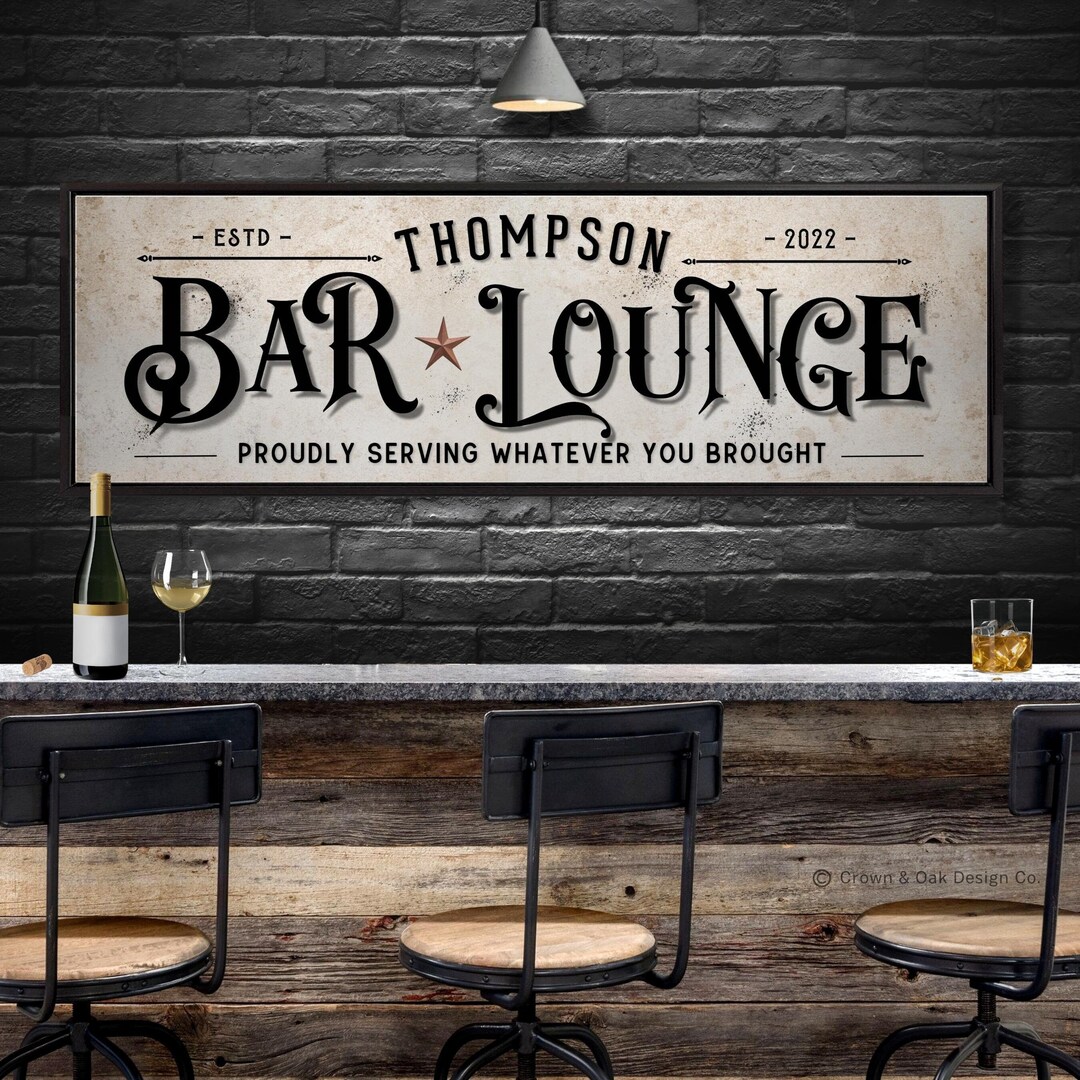 Bar and Lounge Sign for Home Bar Personalized Basement Bar Sign Pub