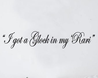 Glock in My Rari - Etsy Australia