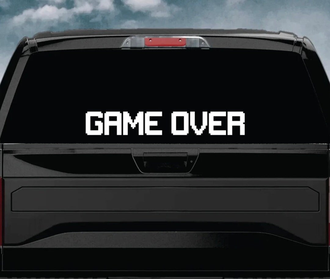 Game Over Quote Wall Decal Art Sticker Vinyl Auto Car Truck Window ...