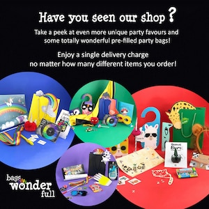 The image is a collage of various party favors and items, including a rainbow-colored bag, a cat-shaped bag, and a green bag. The text invites viewers to take a peek at the shop's unique party favors and pre-filled bags, and encourages them to enjoy a single delivery charge without worrying about the number of different items they order.