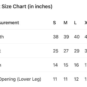 May include: A black and white trouser size chart in inches. The table lists measurements for sizes S, M, L, and XL, including length, waist, thigh, and leg opening. The rows are labelled Measurement, Length, Waist, Thigh, and Leg Opening (Lower Leg).