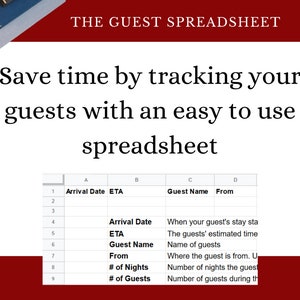 May include: A spreadsheet template for tracking guest information. The spreadsheet includes columns for arrival date, estimated time of arrival, guest name, and where the guest is from. The spreadsheet also includes columns for the number of nights the guest will stay and the number of guests in the party.