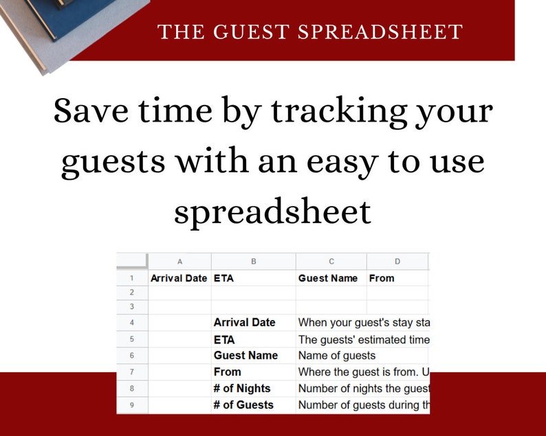 May include: A spreadsheet template for tracking guest information. The spreadsheet includes columns for arrival date, estimated time of arrival, guest name, and where the guest is from. The spreadsheet also includes columns for the number of nights the guest will stay and the number of guests in the party.