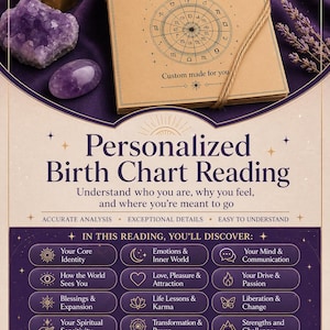 May include: A promotional image for a personalized birth chart reading. The image features a book with a zodiac wheel design, crystals, a candle, and text that reads "Personalized Birth Chart Reading". The image is purple and gold.