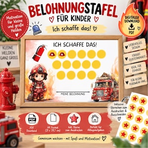 Könnte beinhalten: Eine Belohnungstafel für Kinder im Feuerwehr-Design mit einem roten Feuerwehrauto, einer Feuerwehrfigur und gelben Kreisen zur Fortschrittskontrolle. Die Tafel enthält den Text 'BELOHNUNGSTAFEL FÜR KINDER', 'ICH SCHAFFE DAS!' und 'MEINE BELOHNUNG' sowie einen Bogen mit Sternaufklebern.