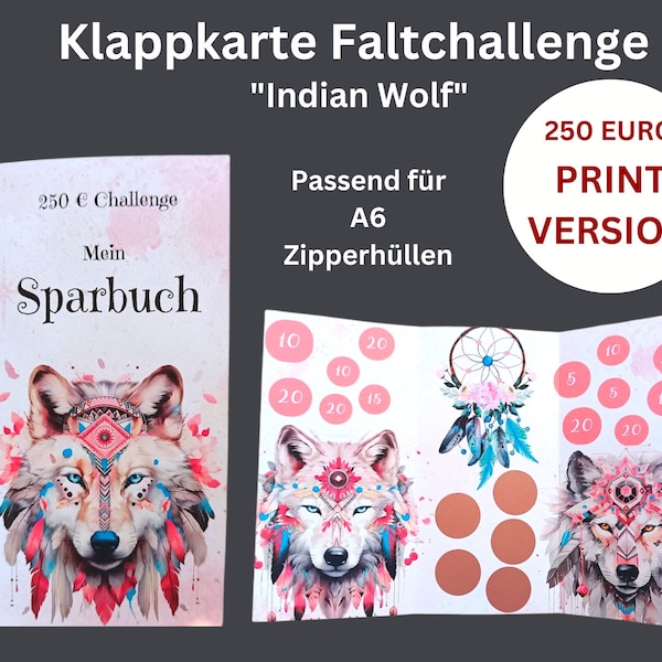 Klappkarte Indianer Wolf Faltchallenge 250 Euro sparen PRINTVERSION Rubbelchallenge  passend für A6 Umschläge im Budgetbinde Umschlagmethode