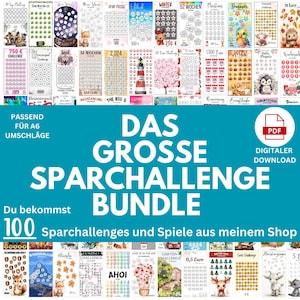 May include: A digital download bundle featuring 100 savings challenges and games. The image showcases various colorful designs with text, including "DAS GROSSE SPARCHALLENGE BUNDLE" and "PDF DIGITALER DOWNLOAD". The challenges are designed to fit A6 envelopes.