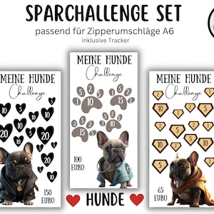 May include: Three printable charts for a dog challenge with a French Bulldog on each chart. The charts have different amounts of money on them, such as 100 Euros, 150 Euros, and 65 Euros. The charts also have different symbols on them, such as hearts, paw prints, and super hero symbols.