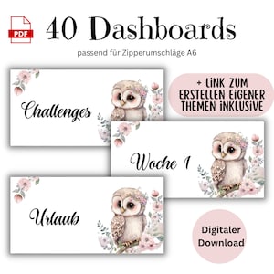 Puede incluir: 40 tableros imprimibles con temática de búho para bolsas con cremallera A6. Los tableros presentan una linda ilustración de búho con flores rosas y hojas verdes. Los textos "Challenges", "Urlaub" y "Woche 1" son visibles en los tableros. Los textos "+ LINK ZUM ERSTELLEN EIGENER THEMEN INKLUSIVE" y "Digitaler Download" también son visibles.