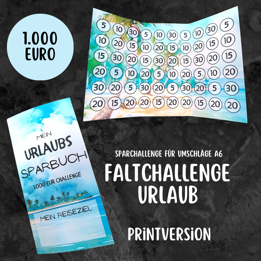 2 Reisen Und 500 Euro Gewonnen 2016 Sparchallenge Urlaub Faltchallenge 1.000 Euro sparen PRINTVERSION A6