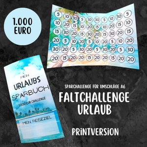 Sparchallenge Urlaub Faltchallenge 1.000 Euro sparen PRINTVERSION  A6 Umschläge im Budgetbinder - Printversion Umschlagmethode 1000