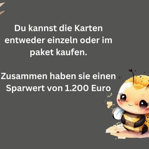 May include: A dark grey graphic featuring a cartoon bee with yellow and black stripes, large eyes, and small wings. The text reads: Du kannst die Karten entweder einzeln oder im paket kaufen. Zusammen haben sie einen Sparwert von 1.200 Euro.