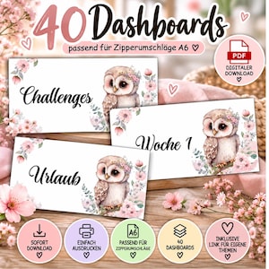 Puede incluir: Un conjunto de 40 tableros A6 imprimibles para sobres con cremallera que presentan ilustraciones de búhos con flores rosas. El texto incluye 40 Dashboards, passend für Zipperumschläge A6, Challenges, Woche 1, Urlaub, PDF DIGITALER DOWNLOAD, SOFORT DOWNLOAD, EINFACH AUSDRUCKEN, PASSEND FÜR ZIPPERUMSCHLÄGE, 40 DASHBOARDS e INKLUSIVE LINK FÜR EIGENE THEMEN.