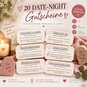 May include: A digital download set of 20 date-night vouchers featuring German text. The vouchers include themes like movie night, pizza, night walks, music, wellness, and surprise dates, decorated with hearts and icons on a light background.