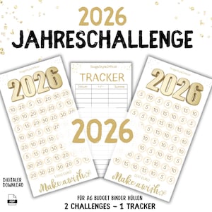 Könnte beinhalten: Digitaler Download mit goldenem "2026" Design, dem Text "JAHRESCHALLENGE" und einem "TRACKER". Das Design beinhaltet zwei Challenges und einen Tracker für A6 Budget Binder Hüllen, mit den Wörtern "Make a wish" und "Digital Download".