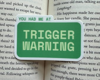 Trigger Warning Sticker - Book / Bookish Sticker