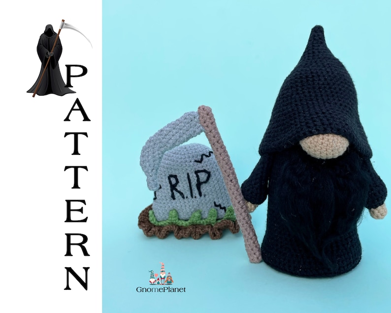 May include: A crocheted gnome dressed as the Grim Reaper with a black hooded robe and a scythe. The gnome is standing next to a crocheted tombstone with the words "RIP" on it.