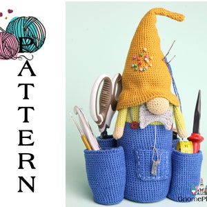 Crafter grandpa gnome pattern, amigurumi organizer doll pattern