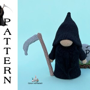 May include: Crochet pattern for a black gnome dressed as the Grim Reaper, holding a scythe and standing next to a small tombstone. The pattern is called "Grim Reaper Gnome".