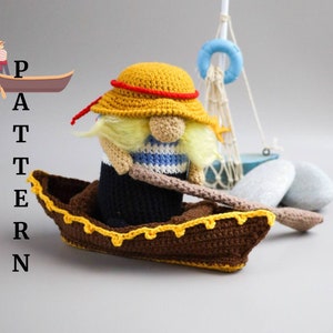 Crochet sailor gnome with his boat pattern, amigurumi Italian gnome tutorial